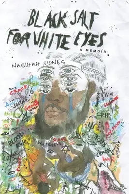 Čierna soľ pre biele oči: memoáre - Black Salt for White Eyes: A Memoir