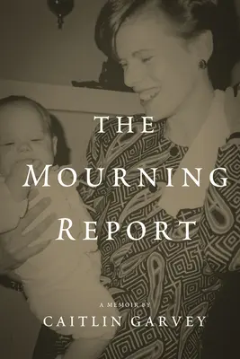 Správa o smútku - The Mourning Report