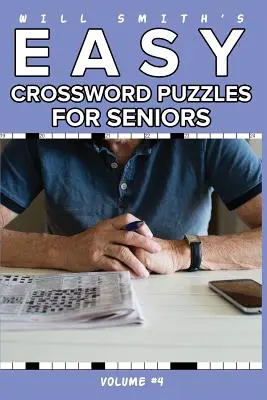 Will Smith Jednoduché krížovky pre seniorov - 4. diel - Will Smith Easy Crossword Puzzle For Seniors - Volume 4