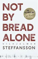 Nie len chlebom - Not by Bread Alone
