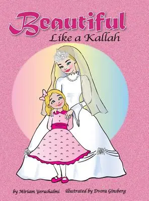 Krásna ako kalla - Beautiful Like a Kallah