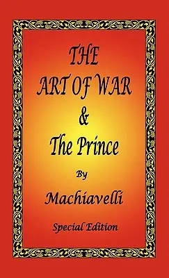 Umenie vojny a Princ od Machiavelliho - špeciálne vydanie - The Art of War & The Prince by Machiavelli - Special Edition