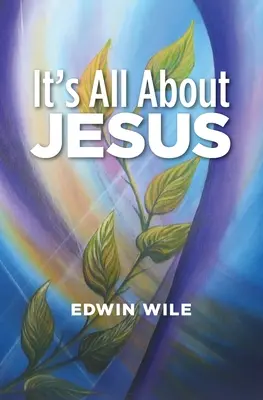 Všetko je to o Ježišovi - It's All About Jesus
