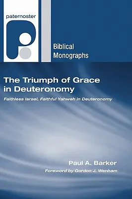 Triumf milosti v knihe Deuteronómium - The Triumph of Grace in Deuteronomy