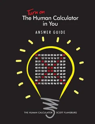 Zapnite si ľudskú kalkulačku v sprievodcovi odpoveďami: Ľudská kalkulačka Sprievodca odpoveďami - Turn on The Human Calculator in You Answer Guide: The Human Calculator Answer Guide