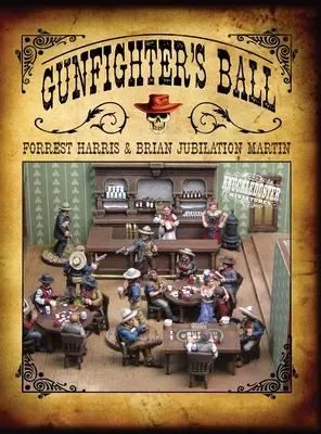 Ples pištoľníkov - Gunfighter's Ball