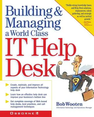 Budovanie a riadenie prvotriedneho IT Help Desku - Building & Managing a World Class It Help Desk