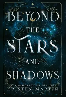 Za hranicami hviezd a tieňov - Beyond the Stars and Shadows