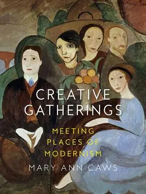 Tvorivé stretnutia: Miesta stretnutí modernizmu - Creative Gatherings: Meeting Places of Modernism