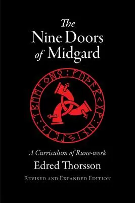 Deväť dverí Midgardu: Kurikulum runovej práce - The Nine Doors of Midgard: A Curriculum of Rune-work