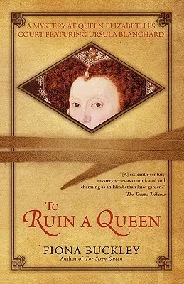 Zničiť kráľovnú - To Ruin a Queen