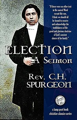 Voľby: Kázanie - Election: A Sermon