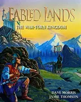 Vojnou zmietané kráľovstvo: Veľkoformátové vydanie - The War-Torn Kingdom: Large format edition