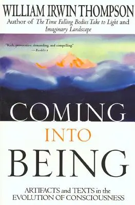 Prichádzanie do bytia: Artefakty a texty vo vývoji vedomia - Coming Into Being: Artifacts and Texts in the Evolution of Consciousness