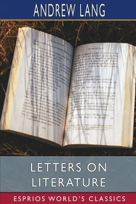 Listy o literatúre (Esprios Classics) - Letters on Literature (Esprios Classics)