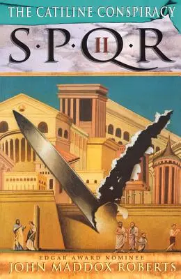 Spqr II: Katilínske sprisahanie: Záhada - Spqr II: The Catiline Conspiracy: A Mystery