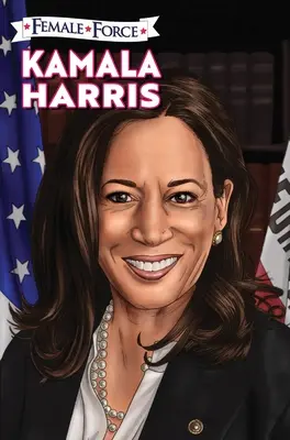 Ženská sila: Kamala Harris Vydanie s tvrdým obalom - Female Force: Kamala Harris Hard Cover Edition