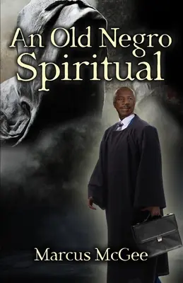 Starý černošský spirituál - An Old Negro Spiritual