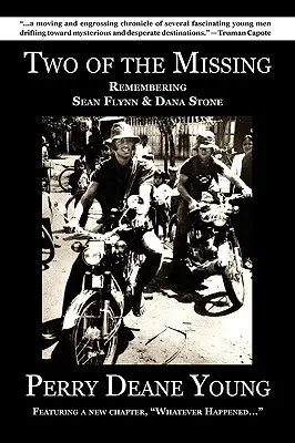 Dvaja z nezvestných: Spomienka na Seana Flynna a Danu Stoneovú - Two of the Missing: Remembering Sean Flynn and Dana Stone