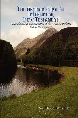Aramejsko-anglický interlineárny Nový zákon - The Aramaic-English Interlinear New Testament