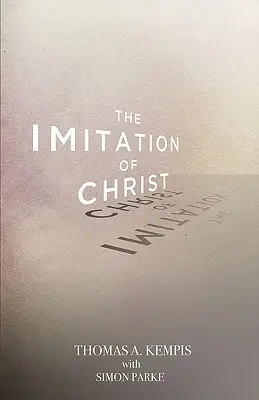 Napodobňovanie Krista - The Imitation of Christ