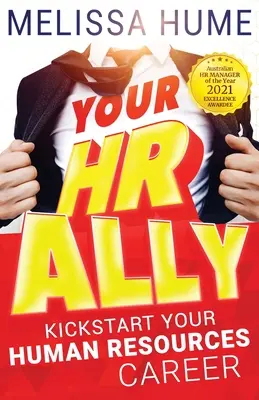 Váš spojenec v oblasti ľudských zdrojov: naštartujte svoju kariéru v oblasti ľudských zdrojov - Your HR Ally: Kickstart your human resources career