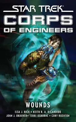 Star Trek: Zbor inžinierov: Rany - Star Trek: Corps of Engineers: Wounds