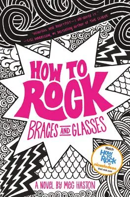 Ako na rovnátka a okuliare - How to Rock Braces and Glasses