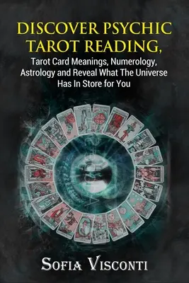 Objavte veštecké čítanie tarotu, významy tarotových kariet, numerológiu, astrológiu a odhalte, čo pre vás vesmír pripravil - Discover Psychic Tarot Reading, Tarot Card Meanings, Numerology, Astrology and Reveal What The Universe Has In Store for You