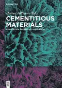 Cementové materiály: Zloženie, vlastnosti, použitie - Cementitious Materials: Composition, Properties, Application
