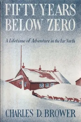 Päťdesiat rokov pod nulou - Fifty Years Below Zero