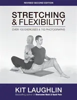Strečing a flexibilita, 2. vydanie - Stretching & Flexibility, 2nd edition