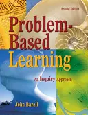 Problémové vyučovanie: An Inquiry Approach - Problem-Based Learning: An Inquiry Approach
