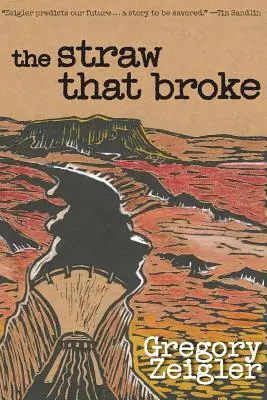 Slamka, ktorá praskla - The Straw That Broke