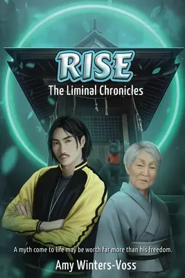 Vzostup: Liminálne kroniky - Rise: The Liminal Chronicles