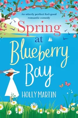 Jar v Blueberry Bay: Vydanie vo veľkom formáte - Spring at Blueberry Bay: Large Print edition