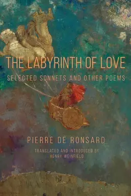 Labyrint lásky: Vybrané sonety a iné básne - The Labyrinth of Love: Selected Sonnets and Other Poems