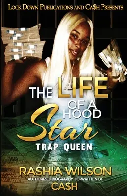 Život hviezdy s kapucňou: Trap Queen - The Life of a Hood Star: Trap Queen