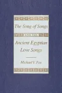 Pieseň piesní a staroegyptské milostné piesne - The Song of Songs and the Ancient Egyptian Love Songs