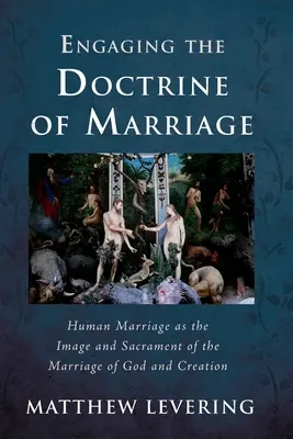 Zaujatie náuky o manželstve - Engaging the Doctrine of Marriage