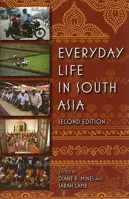 Každodenný život v južnej Ázii - Everyday Life in South Asia