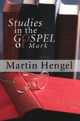 Štúdie z Markovho evanjelia - Studies in the Gospel of Mark