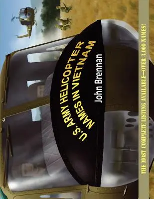 Názvy vrtuľníkov americkej armády vo Vietname - U.S. Army Helicopter Names in Vietnam