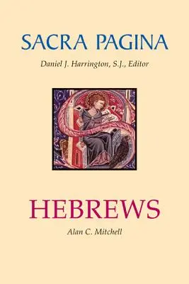 Sacra Pagina: Židom, 13 - Sacra Pagina: Hebrews, 13