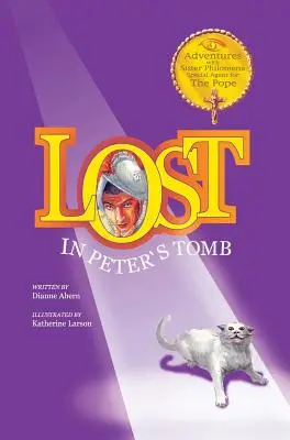 Stratený v Petrovej hrobke - Lost in Peter's Tomb