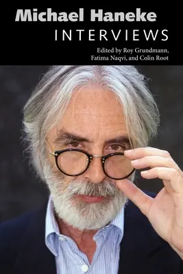 Michael Haneke: Rozhovory - Michael Haneke: Interviews
