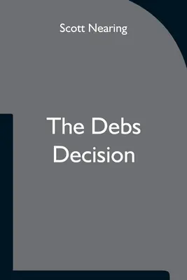 Debsovo rozhodnutie - The Debs Decision