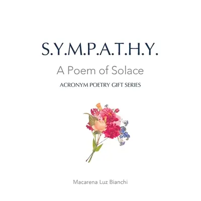 Sympatie: Báseň útechy - Sympathy: A Poem of Solace