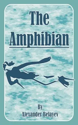 Obojživelník - The Amphibian