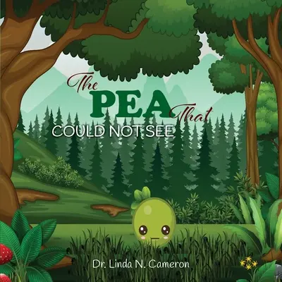 PEA, ktorá NEVIDÍ - The PEA That COULD NOT SEE